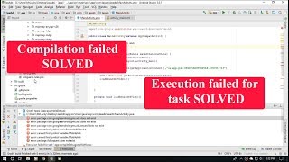 execution failed for task 